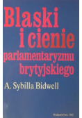 Blaski i cienie parlamentaryzmu brytyjskiego