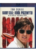 Barry Seal Król przemytu Historia prawdziwa