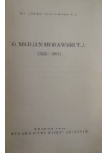 O. Marjan Morawski T.J., 1932r.