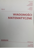 Wiadomości matematyczne seria II XXXVIII