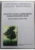 Podstawy Oceny Chemicznego Zanieczyszczenia Gleb