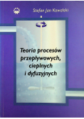 Teoria procesów przepływowych cieplnych i dyfuzyjnych