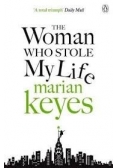 The woman who stole my life