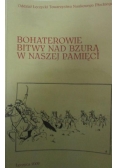 Bohaterowie bitwy nad Bzurą w naszej pamięci
