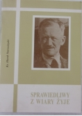 Sprawiedliwy z wiary żyje