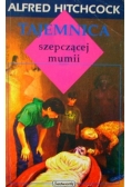 Tajemnica szepczącej mumii