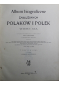 Album biograficzne zasłużonych Polaków i Polek wieku XIX Tom II 1903 r.
