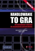Handlowanie to gra + płyta CD