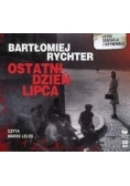 Ostatni dzień lipca  Audiobook płyta CD NOWA