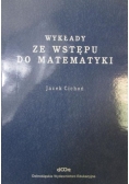 Wykłady ze wstępu do matematyki