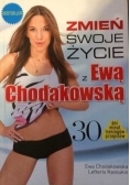 Zmień swoje życie z Ewą Chodakowską