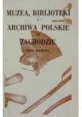 Muzea, biblioteki i archiwa polskie na Zachodzie