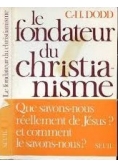 Le Fondateur du Christianisme