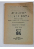 Liturgiczna służba Boża, 1949 r.
