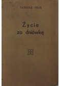 Życie za dniówkę