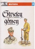 Strzelcy górscy. Tom IV