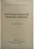 Przywileje lokacyjne Krakowa i Poznania, Pięć części, 1947r.