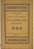 Nauki w czasie nowenny do Św. Stanisława Kostki, 1924 r.