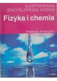 Fizyka i chemia. Ilustrowana encyklopedia ucznia