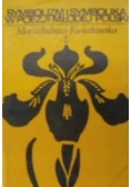 Symbolizm i symbolika w poezji młodej Polski