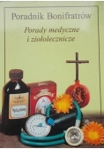 Poradnik Bonifratów. Porady medyczne i ziołolecznicze