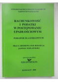 Rachunkowość i podatki w postępowaniu upadłościowym