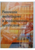 Planowanie marketingowe w przedsiębiorstwie turystycznym