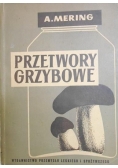 Przetwory grzybowe
