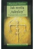 Jak myślą tubylcy