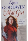 Goodwin Rosie - The mill girl
