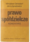 Prawo spółdzielcze komentarz