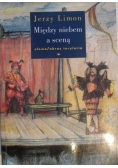 Między niebem a sceną
