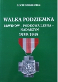 Walka Podziemna Brwinów Podkowa Leśna Nadarzyn