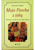 Moja Pascha z tobą