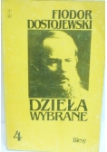 Dzieła wybrane Tom IV Biesy