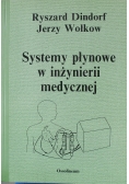 Systemy płynowe w inżynierii medycznej