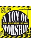 A ton of worship 100 worship songs CD