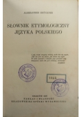 Słownik etymologiczny języka polskiego 1927 r