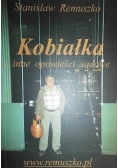 Kobiałka i inne opowieści sądowe