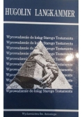 Wprowadzenie do ksiąg Starego Testamentu
