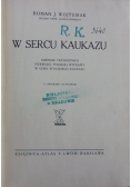 W Sercu Kaukazu,1937