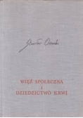 Więź społeczna i dziedzictwo krwi