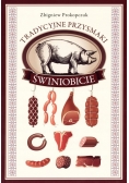 Tradycyjne przysmaki Świniobicie
