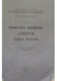 Proroctwo Jeremiasza. Lamentacje. Księga Barucha, 1935 r.