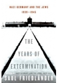The years of extermination