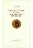 Filip II Macedoński w oceanie mówców attyckich IV wieku p.n.e.