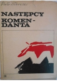 Następcy komendanta