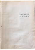 Świerszcz za kominem, 1946 r.