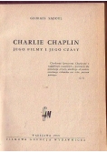Charlie Chaplin jego filmy i jego czasy