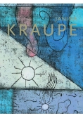 Janina Kraupe  malarstwo i grafika 1983 2014